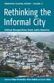 Rethinking the Informal City