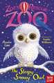 Zoe's Rescue Zoo: The Sleepy Snowy Owl