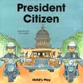 President Citizen