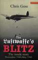 The Luftwaffe's Blitz: The Inside Story November 1940-May 1941