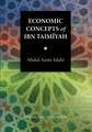 Economic Concepts of Ibn Taimiyah