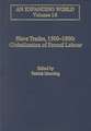 Slave Trades, 1500–1800: Globalization of Forced Labour