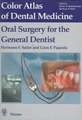 Oral Surgery for the General Dentist