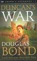 Duncan's War