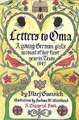 Letters to Oma: A Young German Girl's Account of Her First Year in Texas, 1847