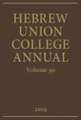 Hebrew Union College Annual Volume 90 (2019)