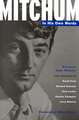 Mitchum - In His Own Words