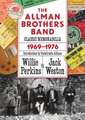 The Allman Brothers Band Classic Memorabilia, 1969-76