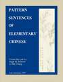 Pattern Sentences of Elementary Chinese