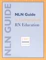 Nln Guide to Undergraduate RN Education 1997