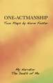 One-Actmanship