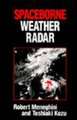 Spaceborne Weather Radar