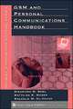 GSM and Personal Communications Handbook