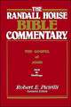 The Randall House Bible Commentary: The Gospel of John