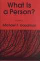 What Is a Person?