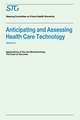 Anticipating and Assessing Health Care Technology, Volume 6: Applications of the New Biotechnology: The Case of Vaccines. A Report commissioned by the Steering Committee on Future Health Scenarios