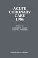 Acute Coronary Care 1986