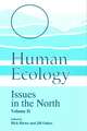 Human Ecology: Issues in the North (Volume II)