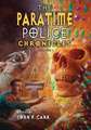 The Paratime Police Chronicles: Vol. I