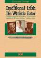 Traditional Irish Tin Whistle Tutor