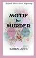 Motif for Murder: A Mystery in 40 Motifs