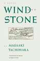 Wind and Stone