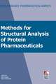 Methods for Structural Analysis of Protein Pharmaceuticals