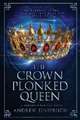 The Crown Plonked Queen