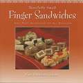 Finger Sandwiches: Easy Party Sandwiches for All Occasions