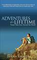 Adventures of a Lifetime