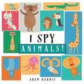 I Spy Animals!