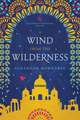 A Wind from the Wilderness