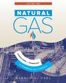 Natural Gas: Operations and Transport