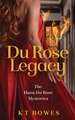 Du Rose Legacy