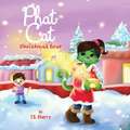 Phat Cat Christmas Brat