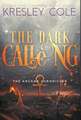 The Dark Calling