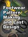 Footwear Pattern Making and Last Design