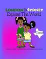 London & Sydney Explore the World: Texas