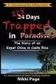 228 Days Trapped in Paradise