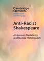 Anti-Racist Shakespeare