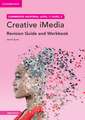 Cambridge National in Creative iMedia Revision Guide and Workbook with Digital Access (2 Years): Level 1/Level 2