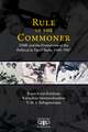 Rule of the Commoner: DMK and Formations of the Political in Tamil Nadu, 1949–1967