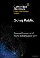 Going Public: The Unmaking and Remaking of Universal Healthcare