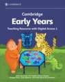 Cambridge Early Years Teaching Resource with Digital Access 1