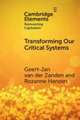 Transforming our Critical Systems