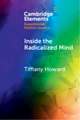 Inside the Radicalized Mind