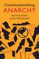 Constitutionalising Anarchy