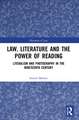 Law, Literature and the Power of Reading: Literalism and Photography in the Nineteenth Century