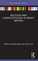 Religion and Euroscepticism in Brexit Britain