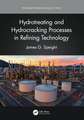 Hydrotreating and Hydrocracking Processes in Refining Technology